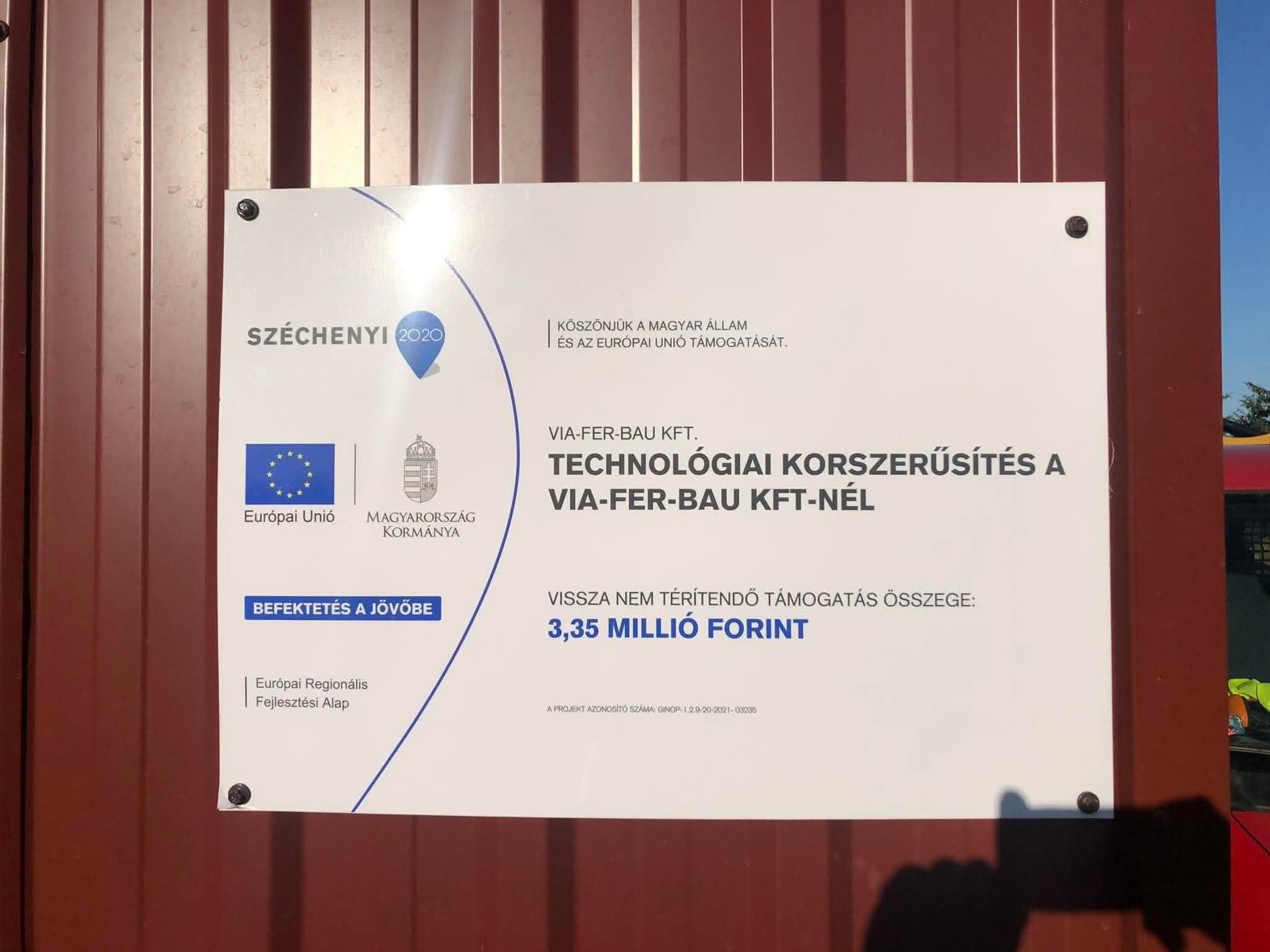 Széchenyi 2020 támogatási tábla – Via-Fer Bau Kft.
